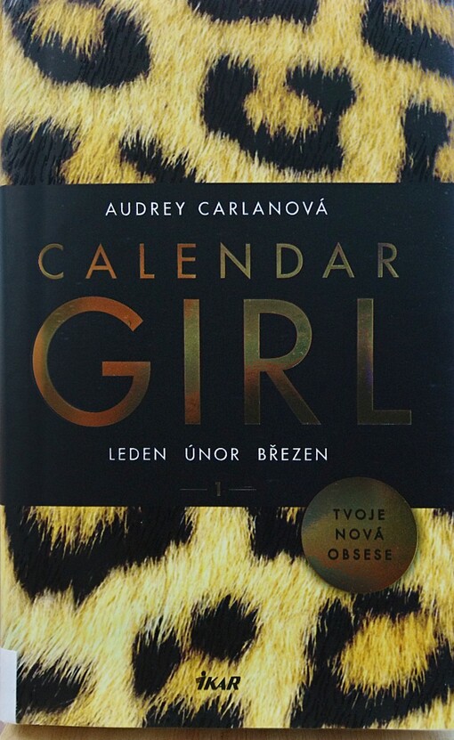 Calendar girl. 1, Leden, únor, březen