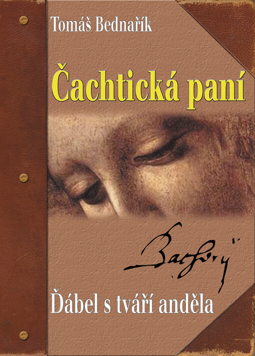 Čachtická paní: ďábel s tváří anděla