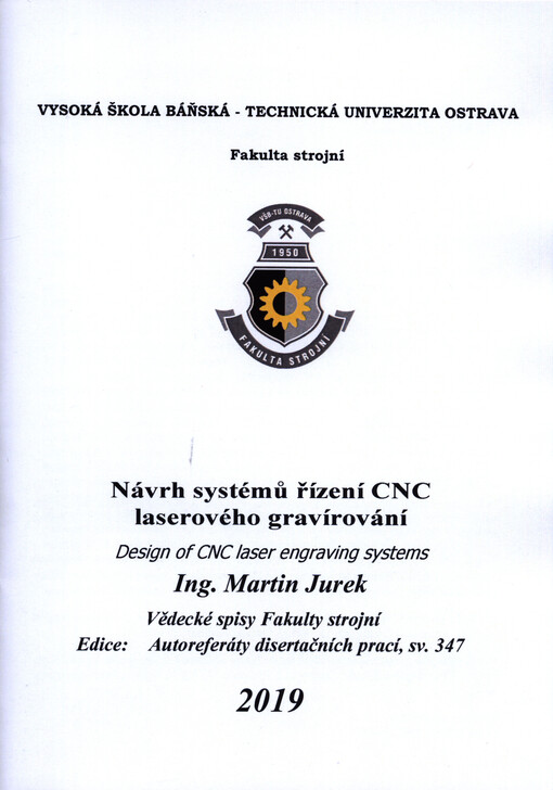 Návrh systémů řízení CNC laserového gravírování = Design of CNC laser engraving systems