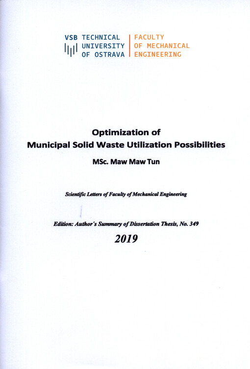 Optimization of municipal solid waste utilization possibilities