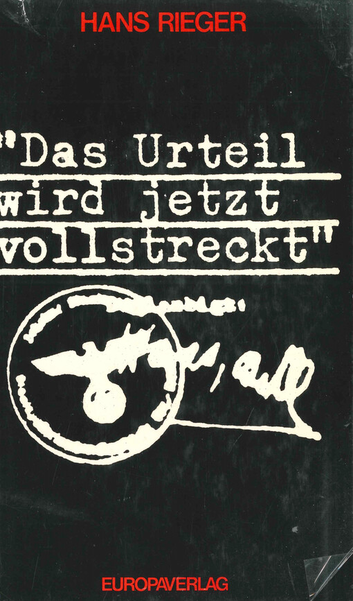 Das Urteil wird jetzt vollstreckt