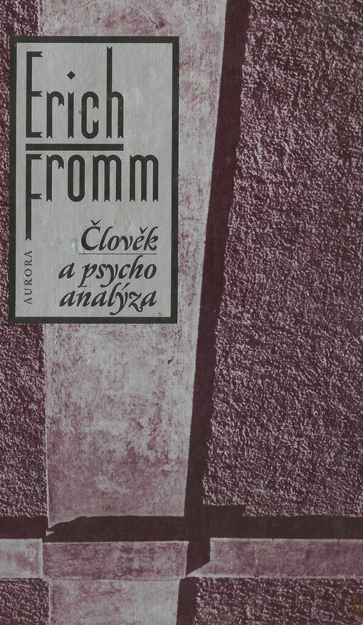 Člověk a psychoanalýza, 2., dopl. vyd.