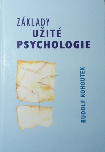 Základy užité psychologie