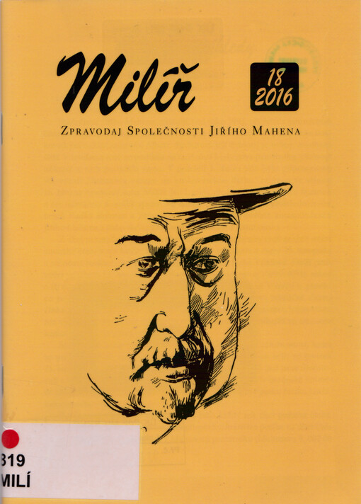 Milíř ... : zpravodaj Společnosti Jiřího Mahena