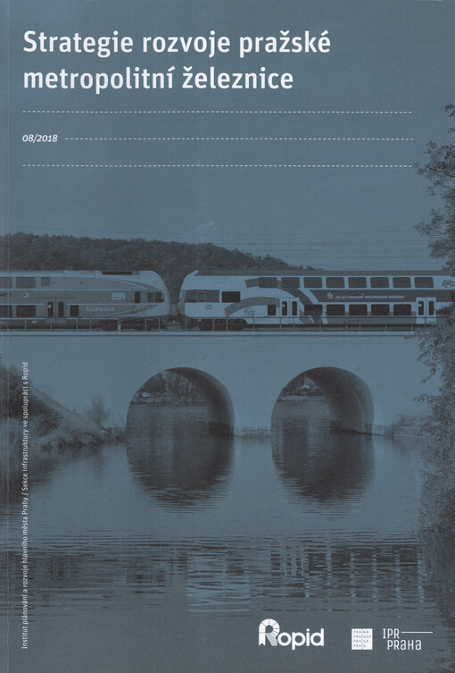 Strategie rozvoje pražské metropolitní železnice