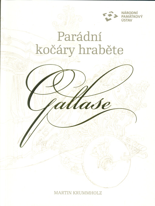 Parádní kočáry hraběte Gallase