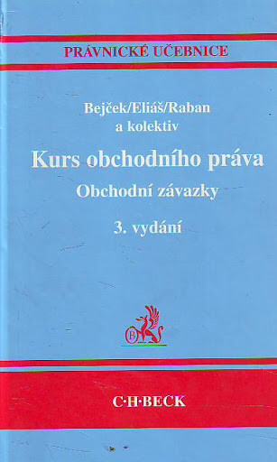 Kurs obchodního práva: obchodní závazky