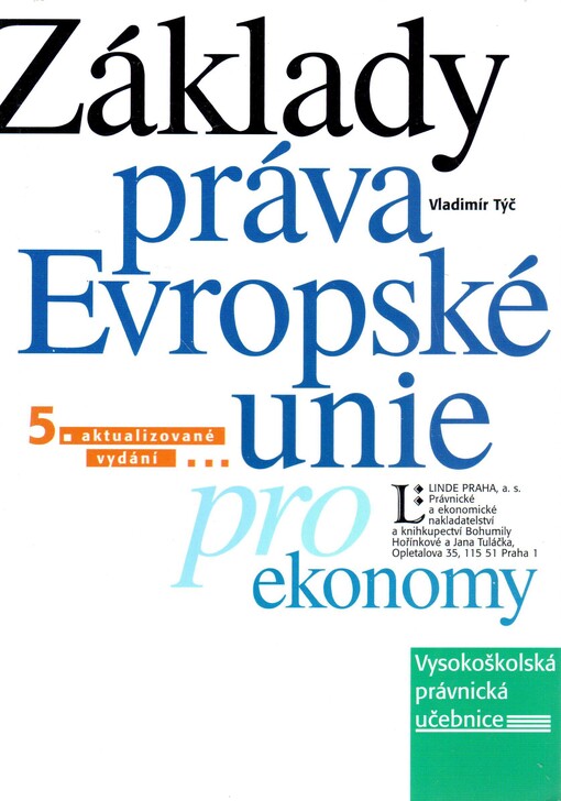 Základy práva Evropské unie pro ekonomy