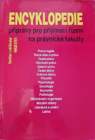 Encyklopedie přípravy pro přijímací řízení na právnické fakulty