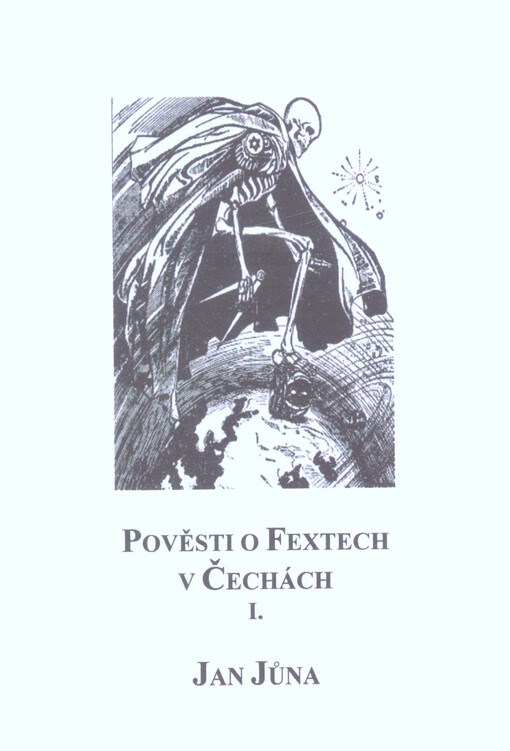 Pověsti o fextech v Čechách I.
