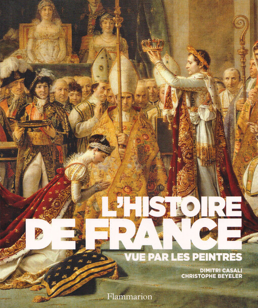 L'histoire de France : vue par les peintres