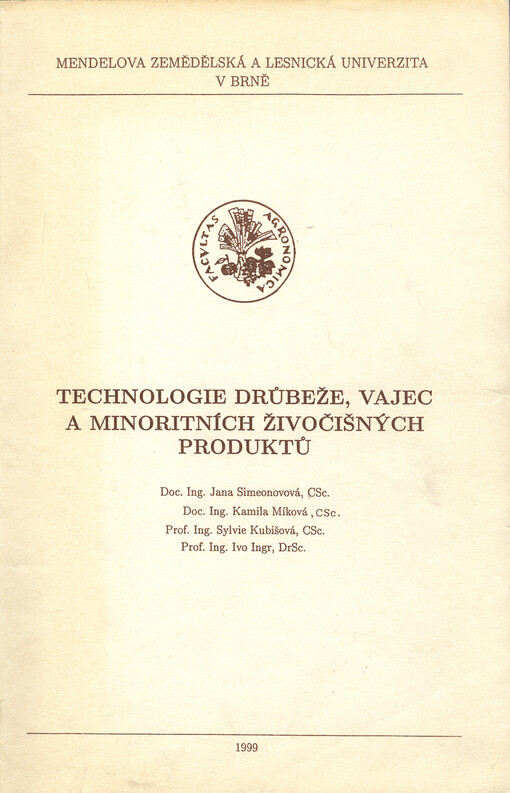 Technologie drůbeže, vajec a minoritních živočišných produktů