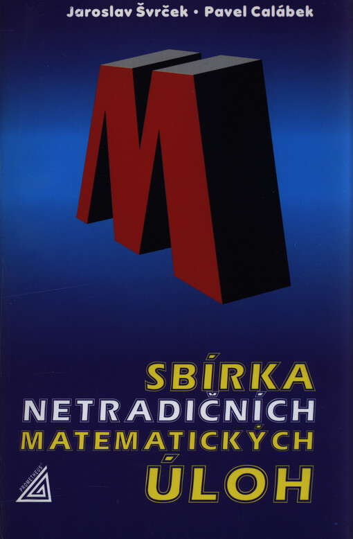 Sbírka netradičních matematických úloh