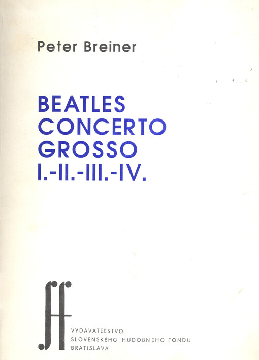 Beatles concerto grosso I., -II., -III., -IV.