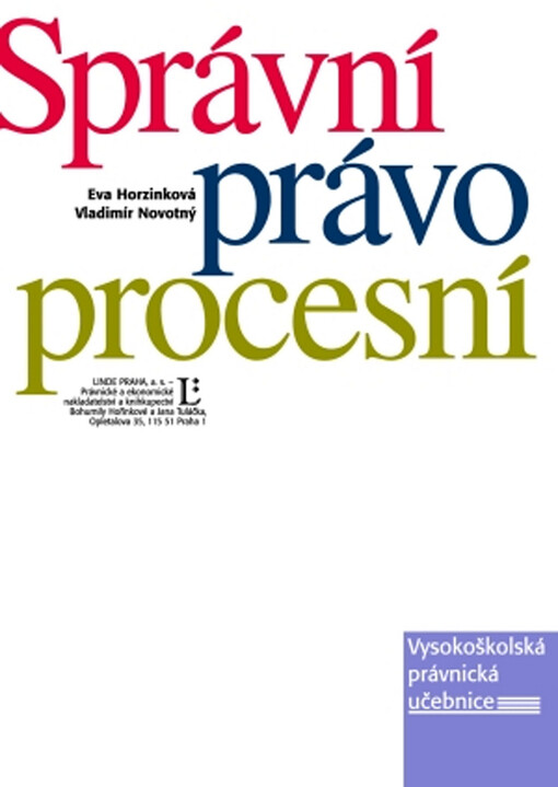 Správní právo procesní: (vysokoškolská učebnice)