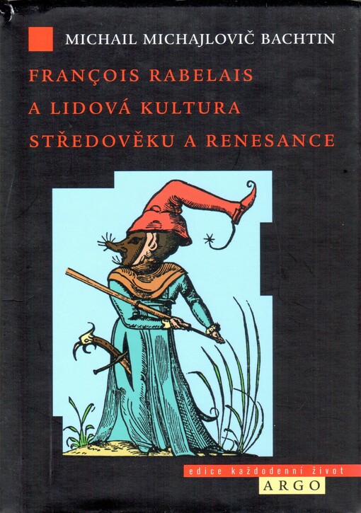 François Rabelais a lidová kultura středověku a renesance