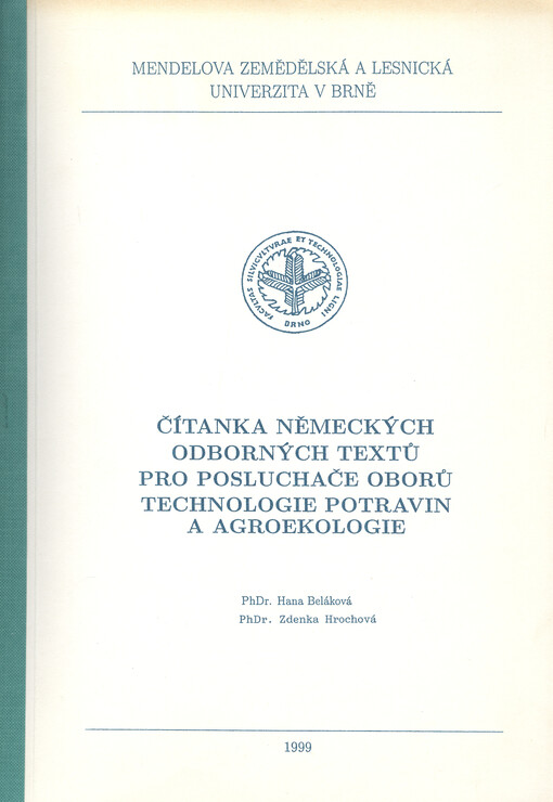 Čítanka německých odborných textů pro posluchače oborů technologie potravin a agroekologie