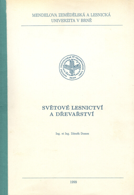 Světové lesnictví a dřevařství