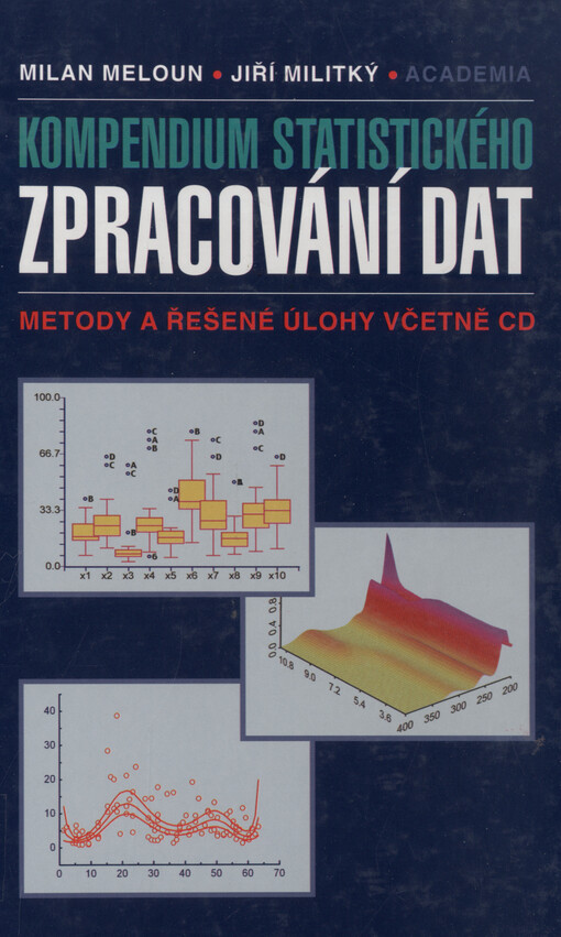 Kompendium statistického zpracování dat : metody a řešené úlohy včetně CD