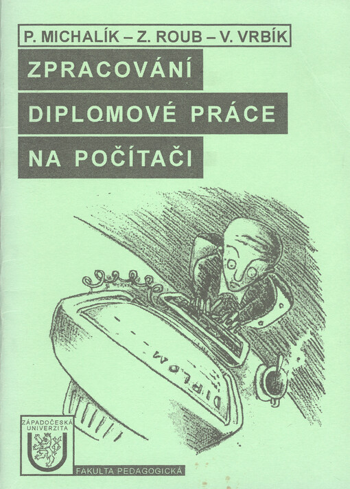 Zpracování diplomové práce na počítači