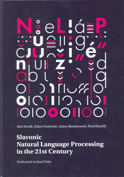 Slavonic natural language processing in the 21st century
