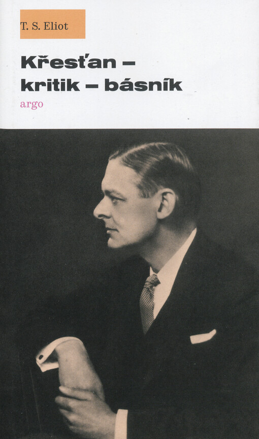 Křesťan - kritik - básník