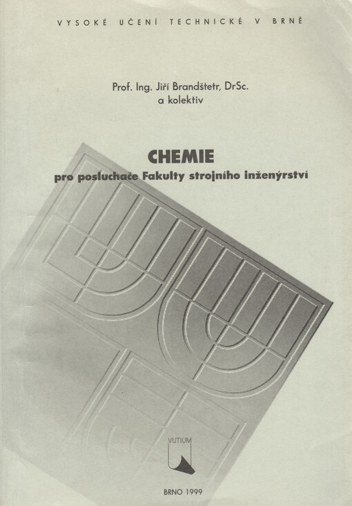 Chemie pro posluchače Fakulty strojního inženýrství