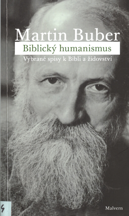 Biblický humanismus : vybrané spisy k Bibli a židovství