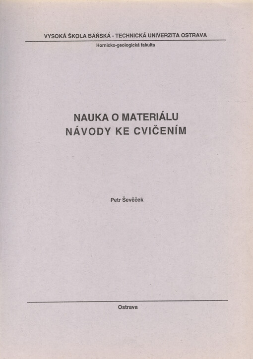 Nauka o materiálu : návody ke cvičením