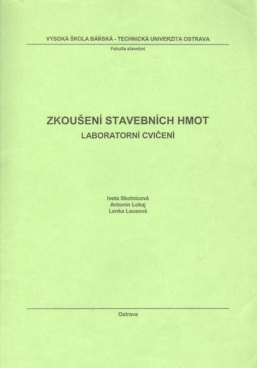 Zkoušení stavebních hmot : laboratorní cvičení