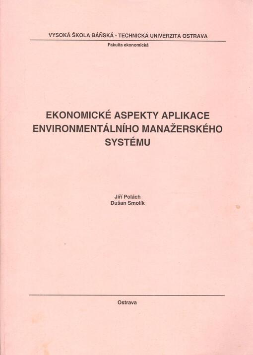 Ekonomické aspekty aplikace environmentálního manažerského systému