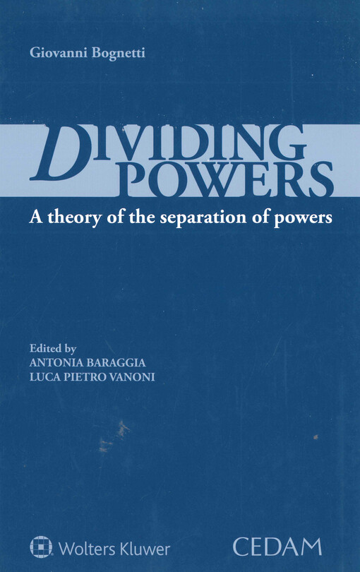 Dividing powers : a theory of the separation of powers