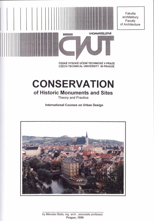 Conservation (Regeneration) of historic monuments and sites : theory and practice : international courses on urban design