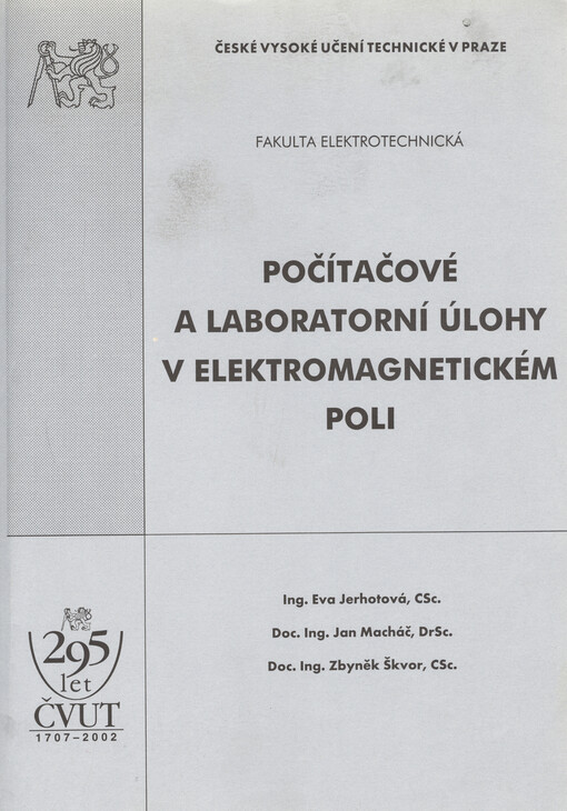 Počítačové a laboratorní úlohy v elektromagnetickém poli
