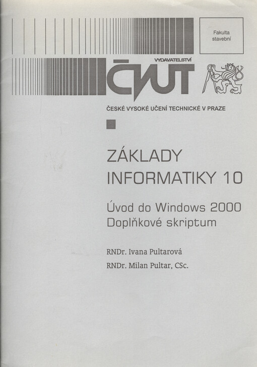 Základy informatiky 10 : úvod do Windows 2000 : doplňkové skriptum