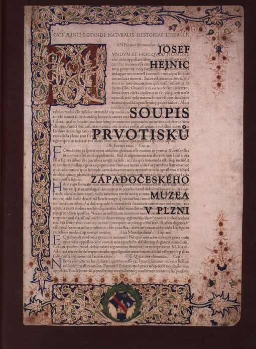 Soupis prvotisků Západočeského muzea v Plzni : Catalogus incunabulorom quae in Museo bohemiae occidentalis Plznae asservanur.