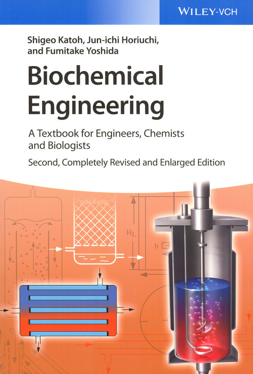 Biochemical engineering : a textbook for engineers, chemists and biologists