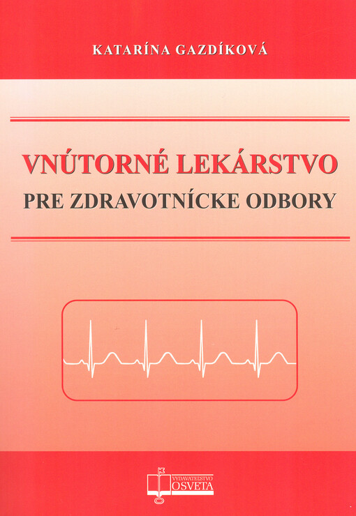 Vnútorné lekárstvo pre zdravotnícke odbory
