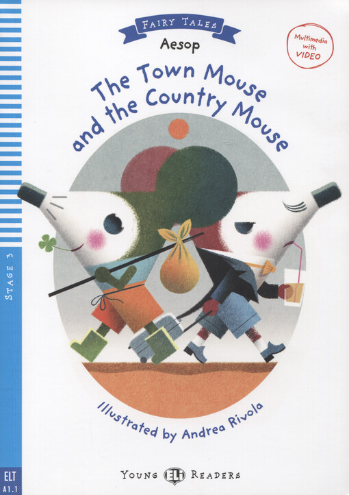 The town mouse and the country mouse