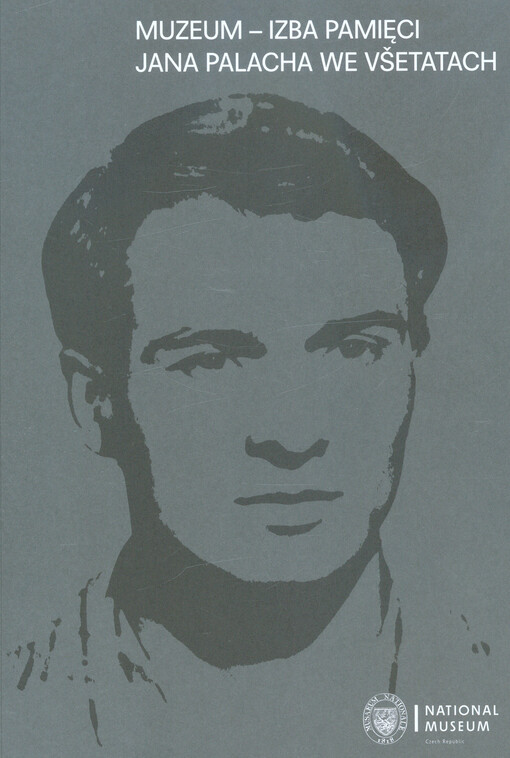 Muzeum - izba pamięci Jana Palacha we Všetatach : Jan Palach