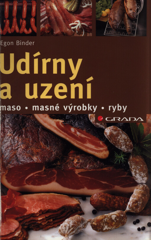 Udírny a uzení :maso, masné výrobky, ryby
