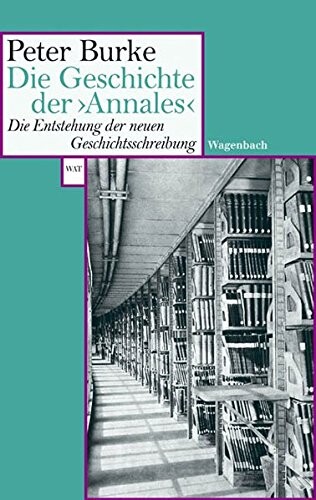 Die Geschichte der > Annales <
