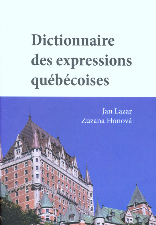 Dictionnaire des expressions québécoises