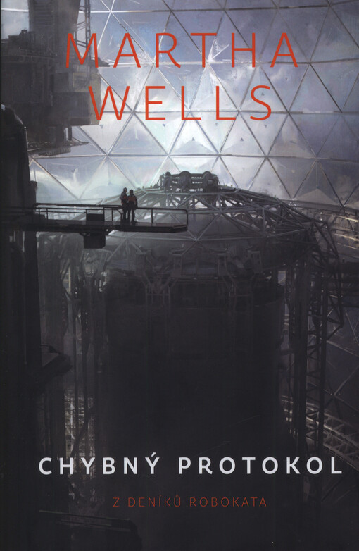 Chybný protokol : z deníků Robokata