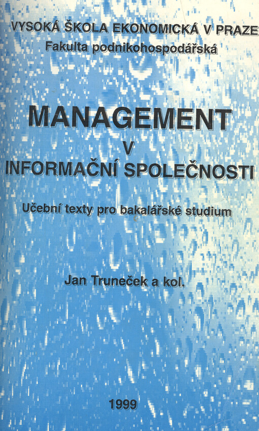 Management v informační společnosti : učební texty pro bakalářské studium