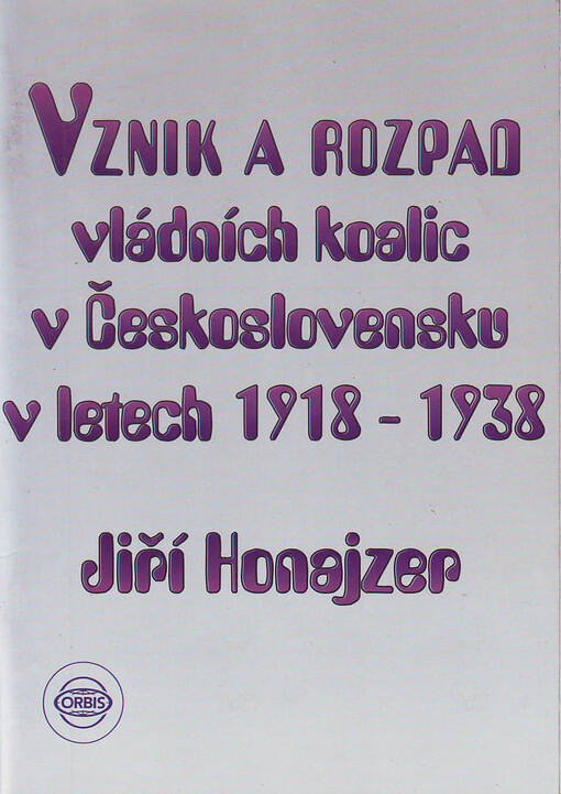 Vznik a rozpad vládních koalic v Československu v letech 1918-1938