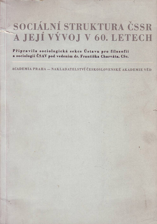 Sociální struktura ČSSR a její vývoj v 60. letech
