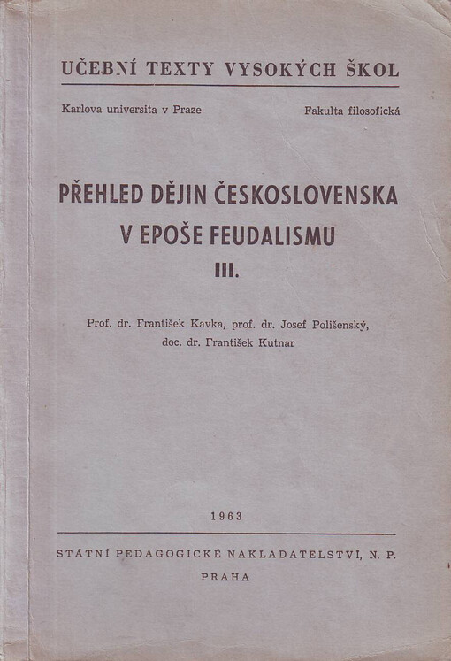 Přehled dějin Československa v epoše feudalismu III