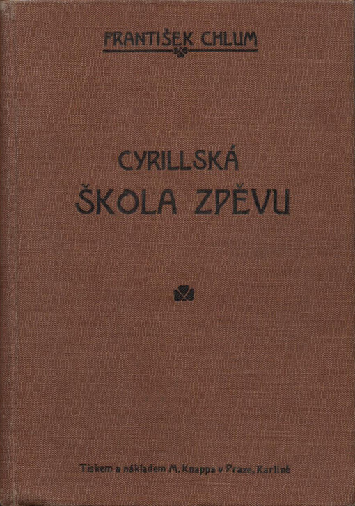 Cyrillská škola zpěvu /