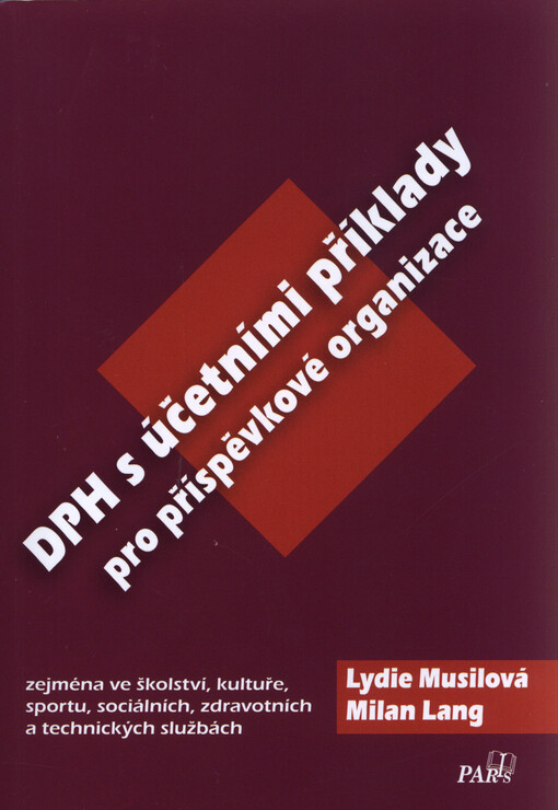 DPH s účetními příklady pro příspěvkové organizace